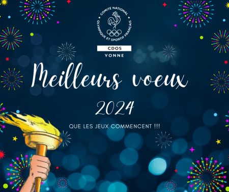 Bonne année 2024 - Comité Départemental Olympique et Sportif de l'Yonne