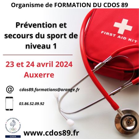 Les 23 et 24 avril, l’organisme de Formation du CDOS89 propose une formation : « Prévention et secours du sport de niveau 1 » - Comité Départemental Olympique et Sportif de l'Yonne