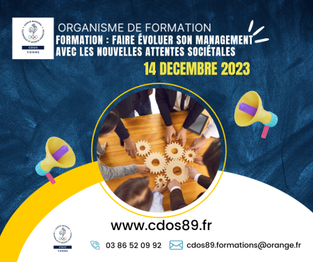 Faire évoluer son management avec les nouvelles attentes sociétales - Comité Départemental Olympique et Sportif de l'Yonne