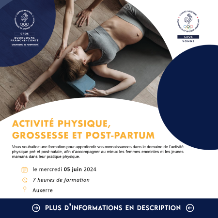 FORMATION PARTENAIRE : Activité physique, grossesse et Post Partum - Comité Départemental Olympique et Sportif de l'Yonne